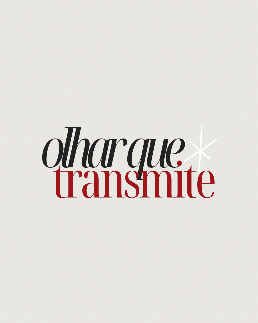 Olhar que Transmite